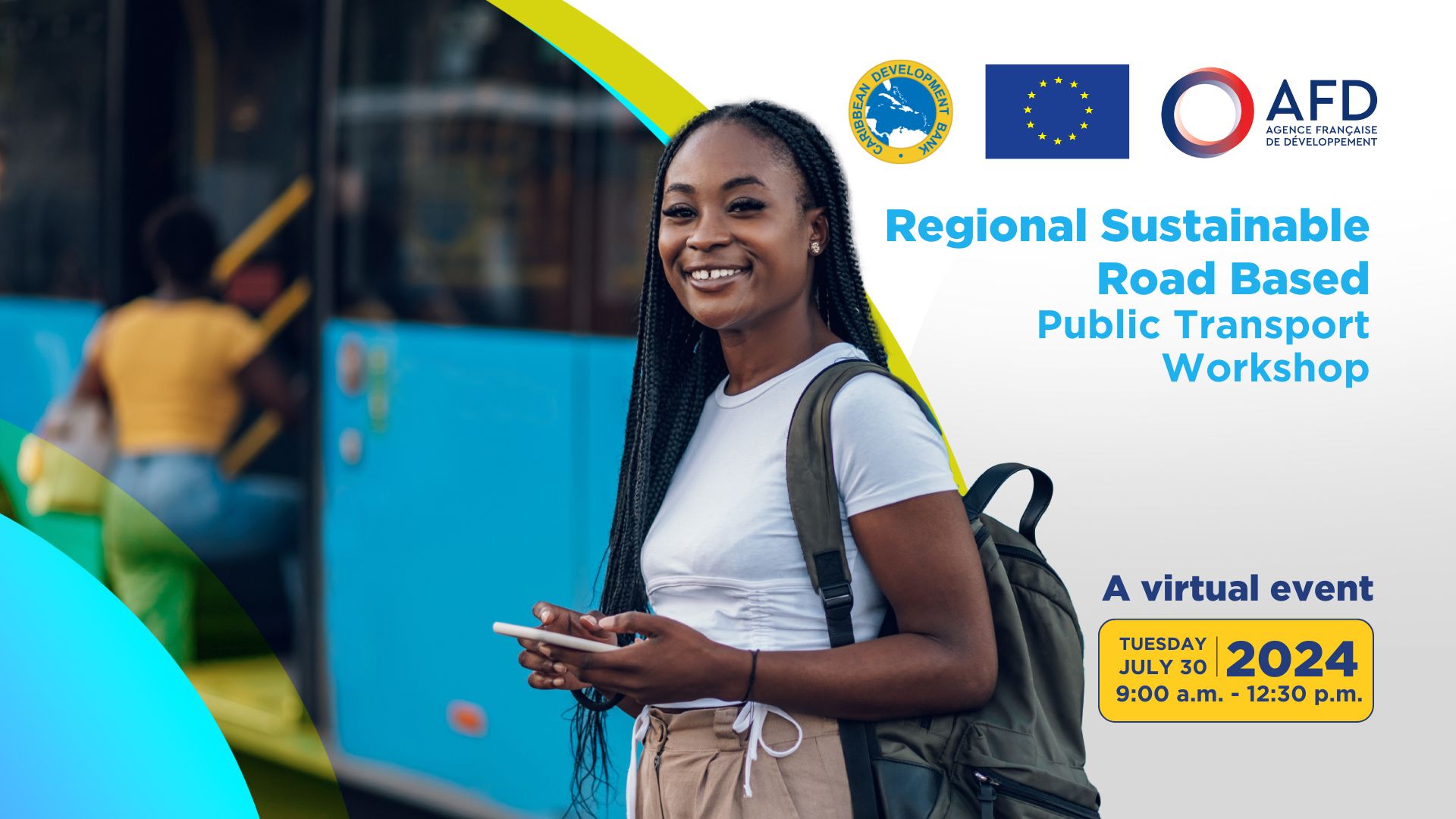 A postcard featuring a young woman standing next to a bus with the details of the virtual workshop on July 30, 2024.