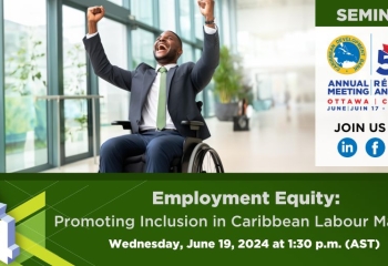 Seminar 1 – Employment Equity: Promoting Inclusion in Caribbean Labour Markets